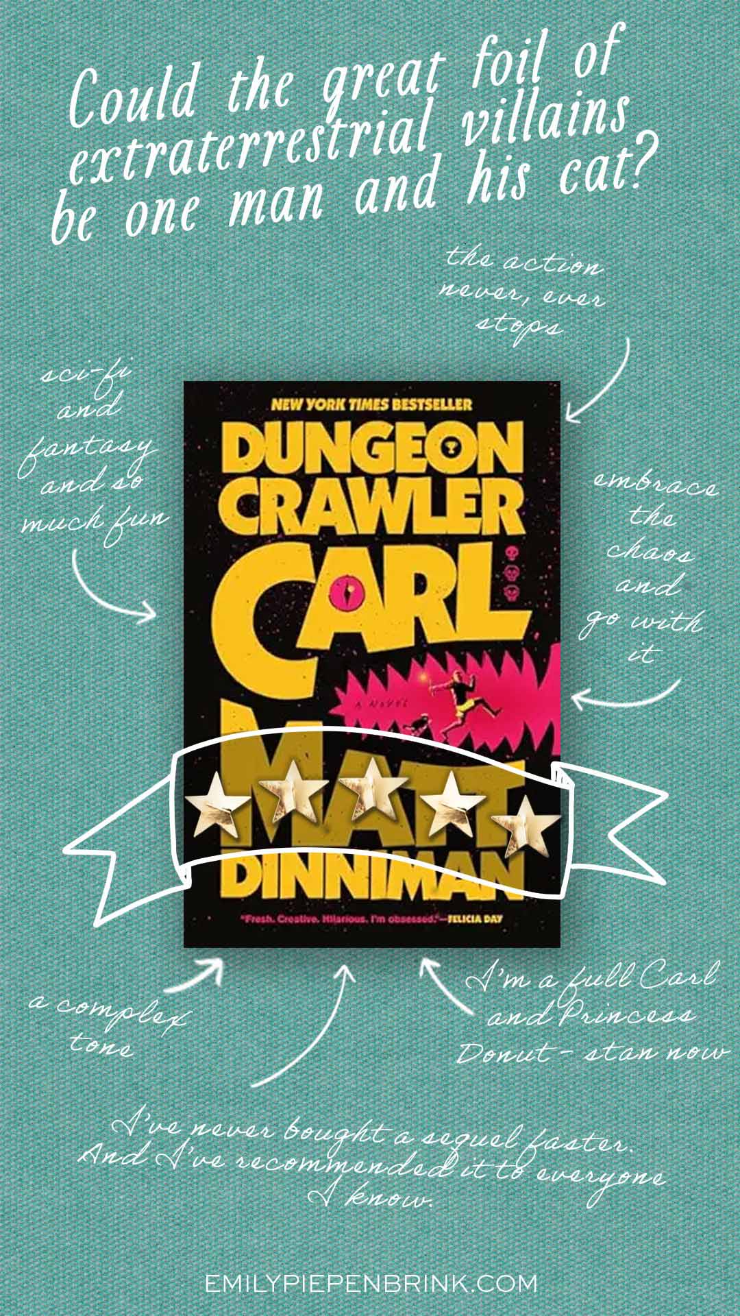 Dungeon Crawler Carl book review styled with an image of the book cover with arrows around it with comments.